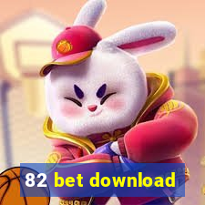 82 bet download